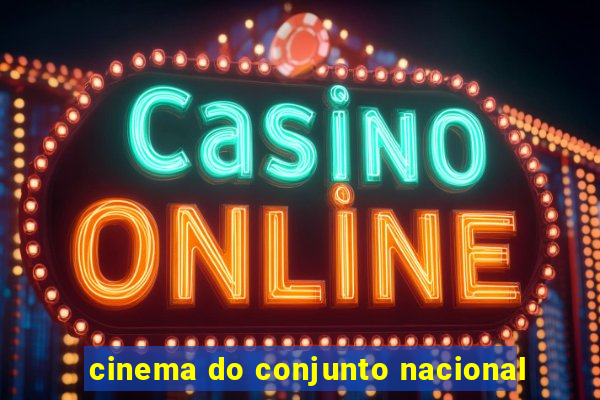 cinema do conjunto nacional